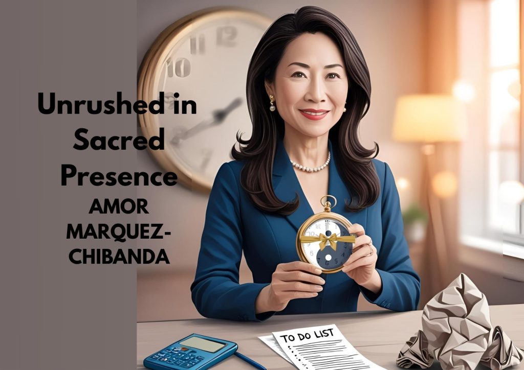 Unrushed-in-Sacred-Presence Unrushed-in-Sacred-Presence
